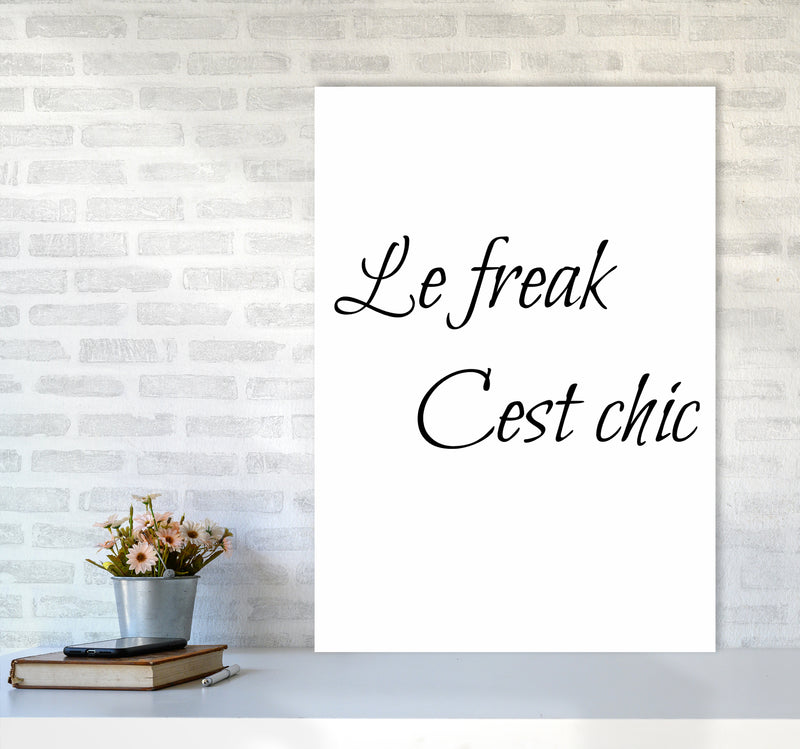 Le Freak Quote Art Print by Proper Job Studio A1 Black Frame