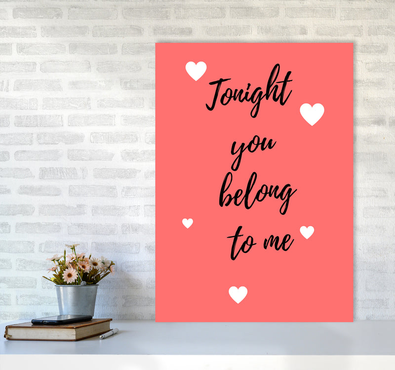 You belong to me Quote Art Print by Proper Job Studio A1 Black Frame