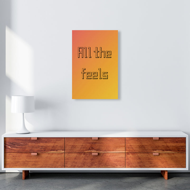 All the feels Quote Art Print by Proper Job Studio A2 Canvas