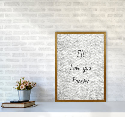 Love forever Quote Art Print by Proper Job Studio A2 Print Only