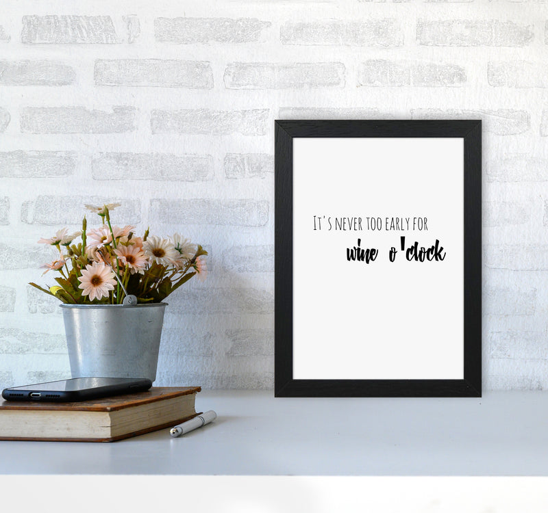 Wine o'clock Quote Art Print by Proper Job Studio A4 White Frame