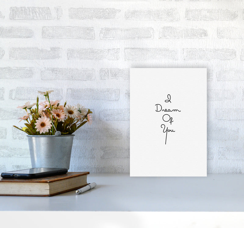 Dream Quote Art Print by Proper Job Studio A4 Black Frame