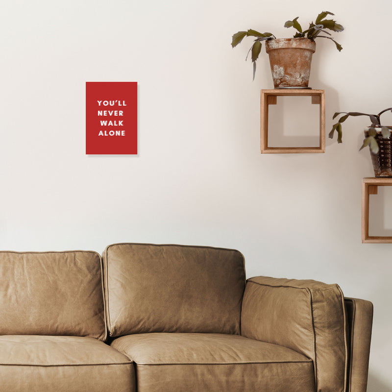 You'll never walk alone Art Print by Proper Job Studio A4 Black Frame