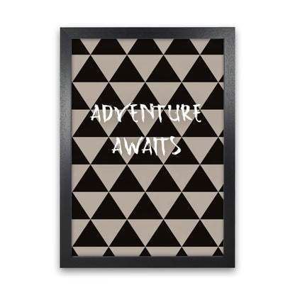 Adventure Quote Art Print by Proper Job Studio Black Grain