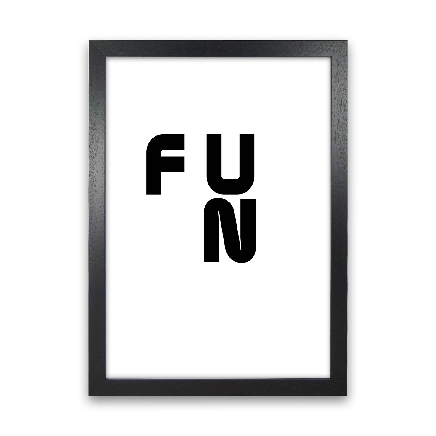 Fun Quote Art Print by Proper Job Studio Black Grain