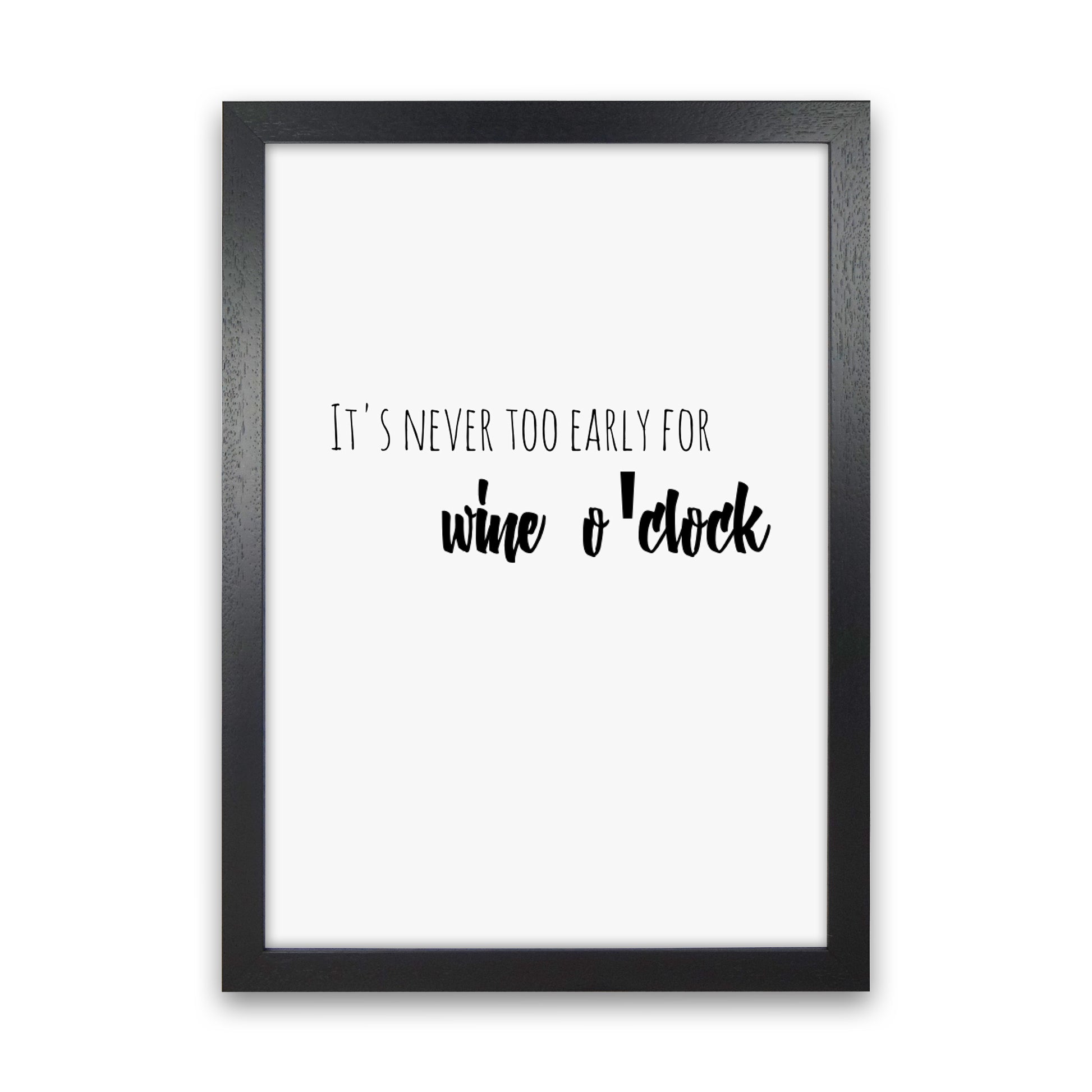 Wine o'clock Quote Art Print by Proper Job Studio Black Grain
