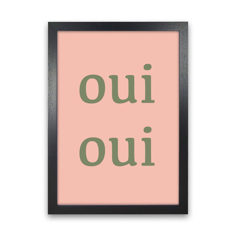 OUI OUI Art Print by Proper Job Studio Black Grain