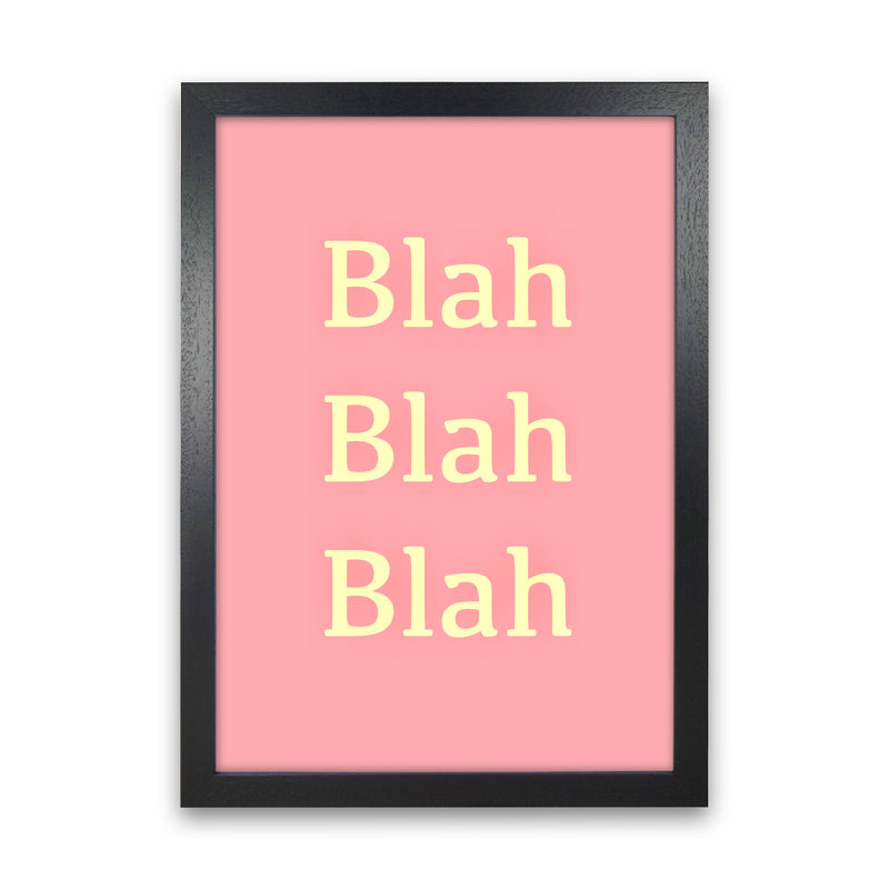 Blah Blah Blah Art Print by Proper Job Studio Black Grain