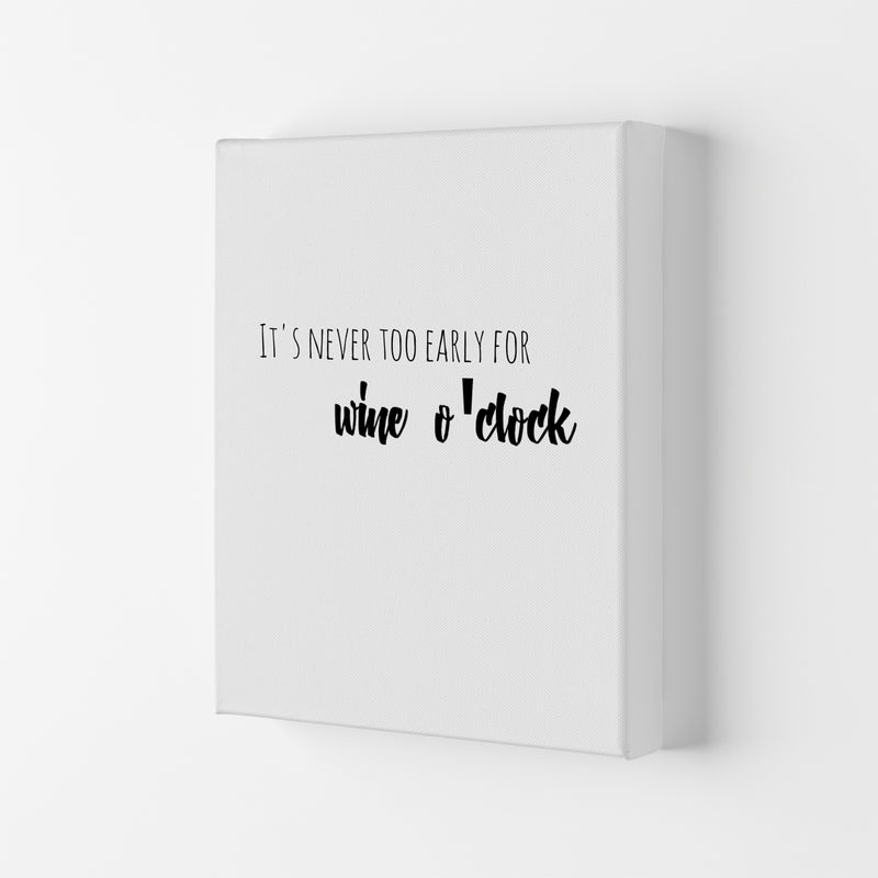 Wine o'clock Quote Art Print by Proper Job Studio Canvas