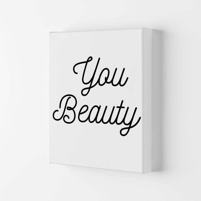 You beauty Quote Art Print by Proper Job Studio Canvas