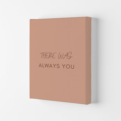 There was you Art Print by Proper Job Studio Canvas