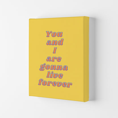 Live forever Art Print by Proper Job Studio Canvas