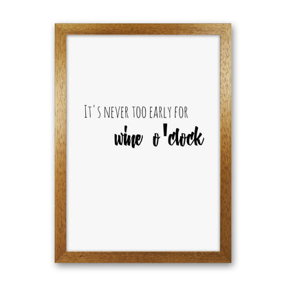 Wine o'clock Quote Art Print by Proper Job Studio Oak Grain