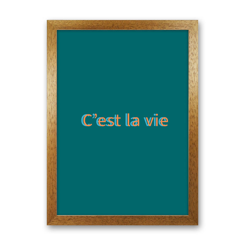Cest la vie Art Print by Proper Job Studio Oak Grain