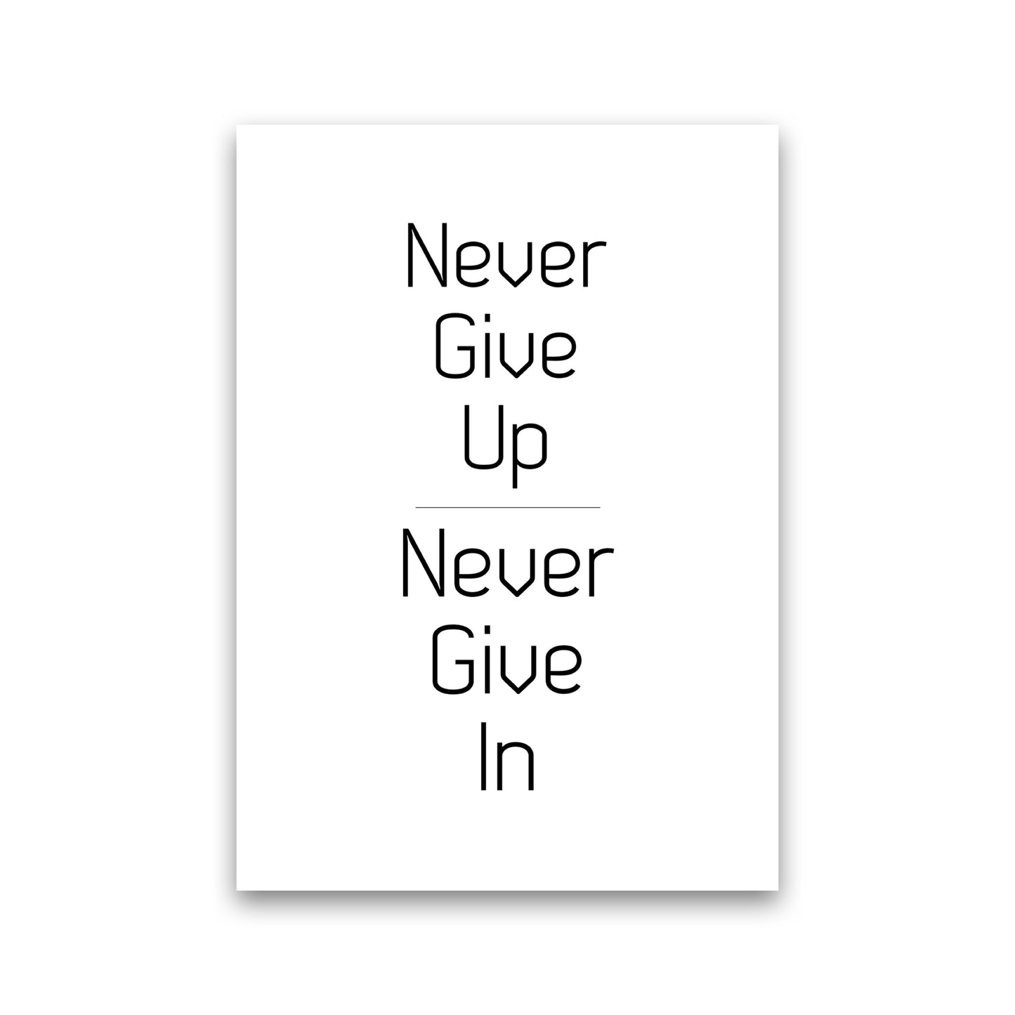 Never give up Quote Art Print by Proper Job Studio Print Only