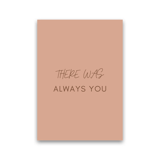 There was you Art Print by Proper Job Studio Print Only
