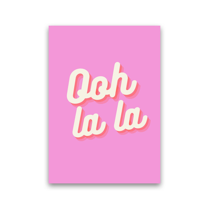 Ooh la la Art Print by Proper Job Studio Print Only