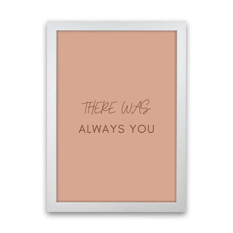 There was you Art Print by Proper Job Studio White Grain