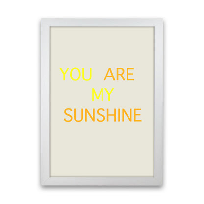My Sunshine Art Print by Proper Job Studio White Grain