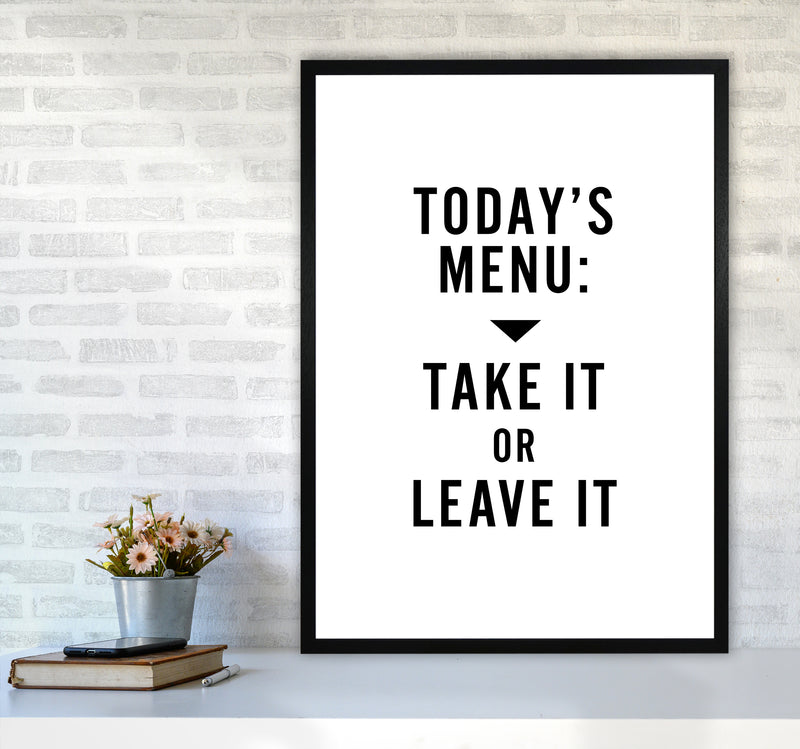 Todays Menu Minimal Quote Art Print By Planeta444 A1 White Frame