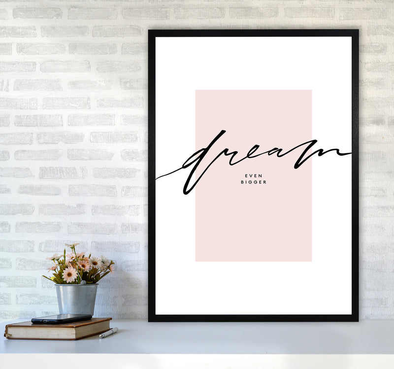 Dream Even Bigger By Planeta444 A1 White Frame