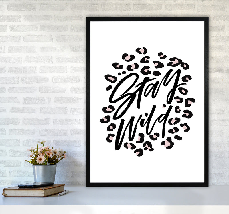 Stay Wild By Planeta444 A1 White Frame
