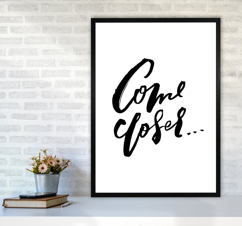 Come Closer By Planeta444 A1 White Frame