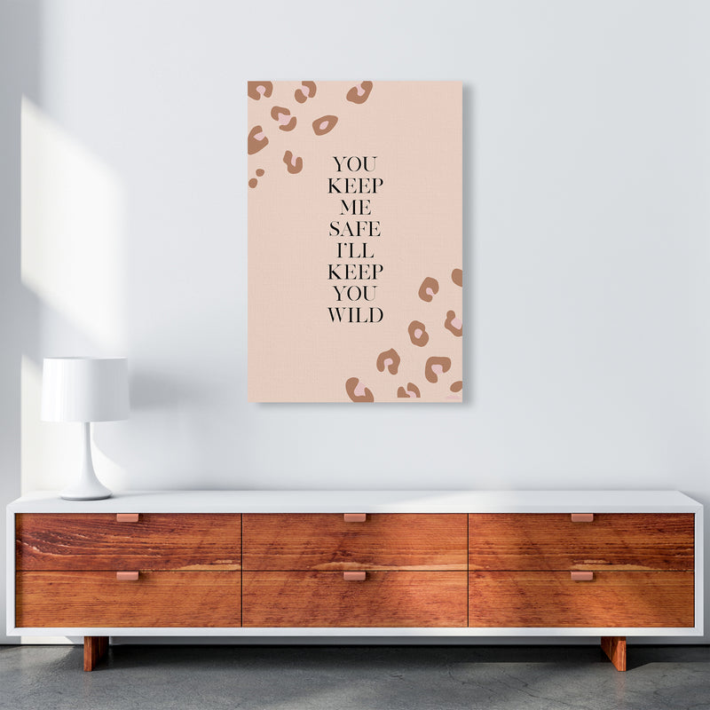 You Keep Me Safe I Wild By Planeta444 A1 Canvas
