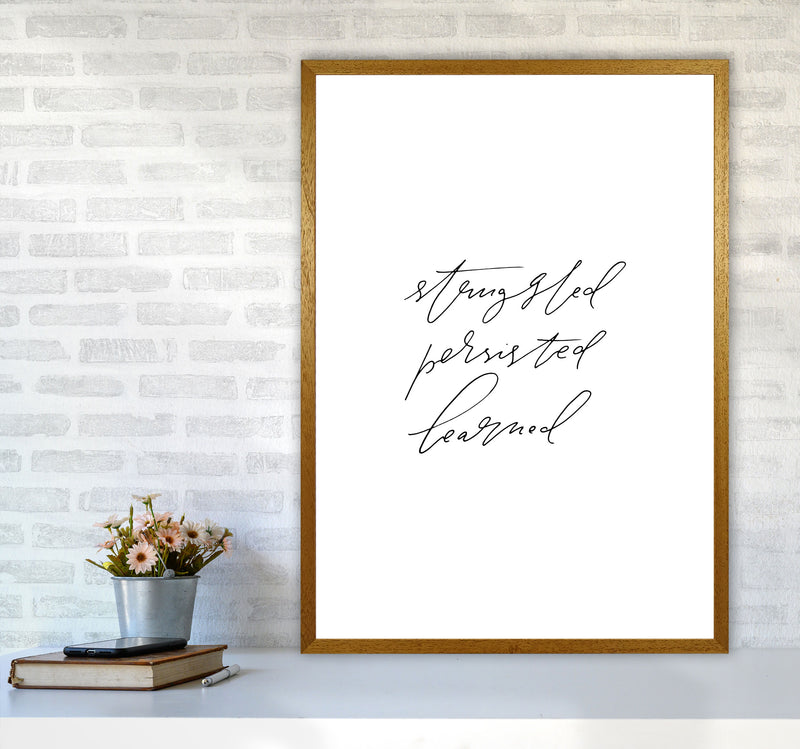 Struggled Persisted Learned By Planeta444 A1 Print Only