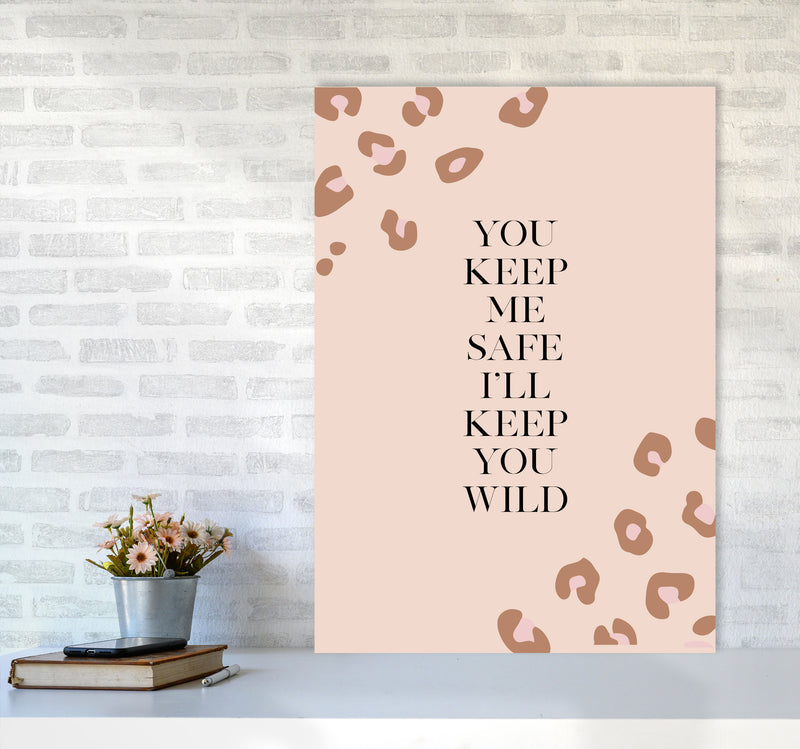 You Keep Me Safe I Wild By Planeta444 A1 Black Frame