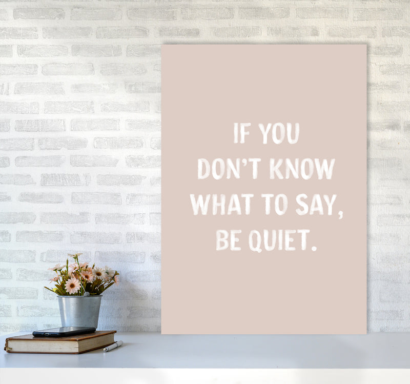 If You Dont Know What To Say By Planeta444 A1 Black Frame