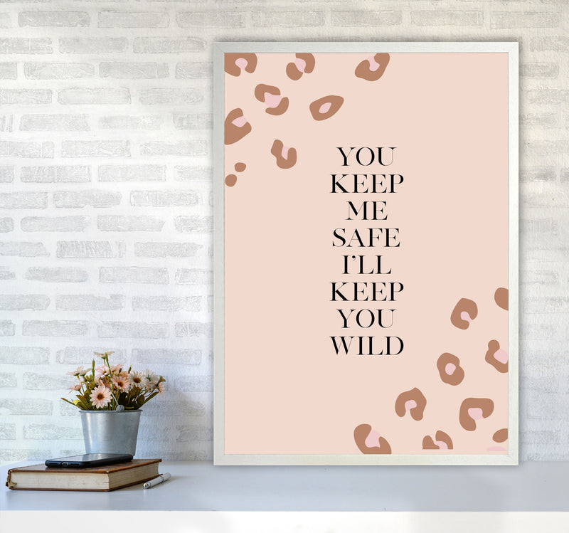 You Keep Me Safe I Wild By Planeta444 A1 Oak Frame
