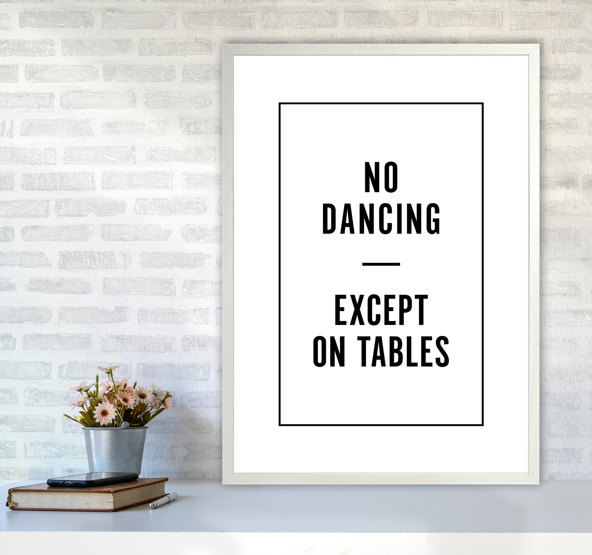 No Dancing Minimal Quote Art Print By Planeta444 A1 Oak Frame