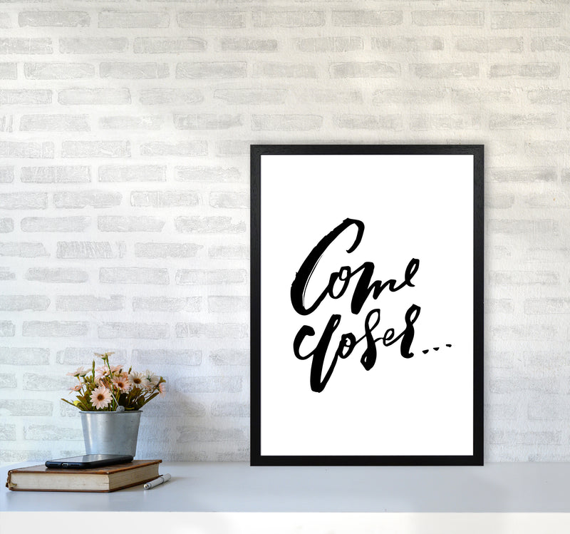 Come Closer By Planeta444 A2 White Frame