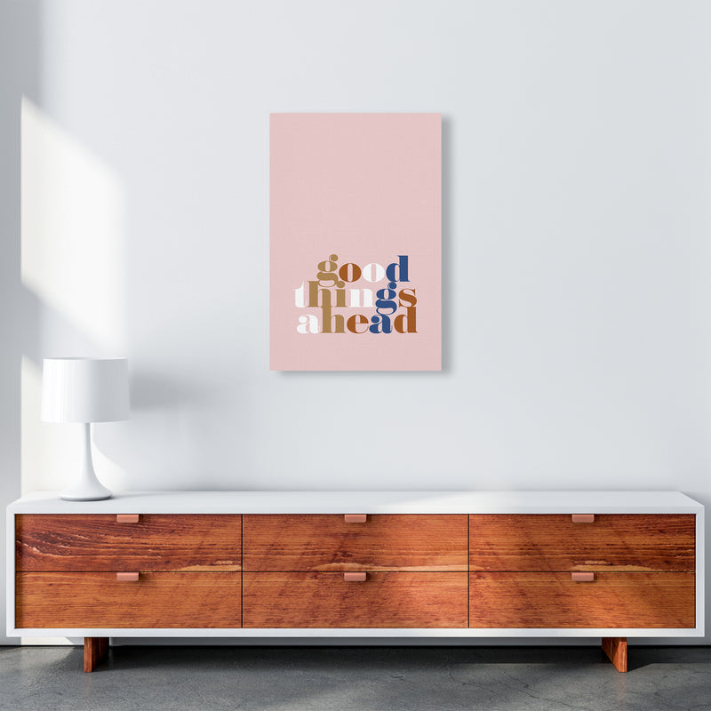 Good Things Ahead Pink By Planeta444 A2 Canvas