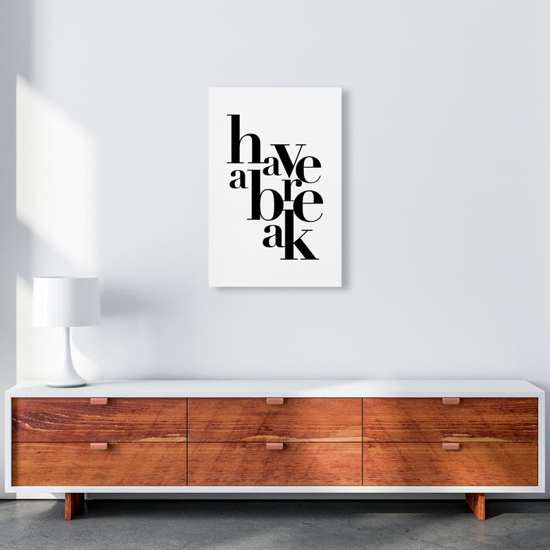 Have A Break By Planeta444 A2 Canvas