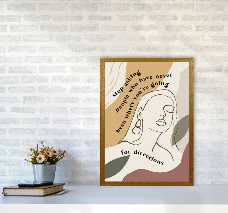 Stop Asking People By Planeta444 A2 Print Only