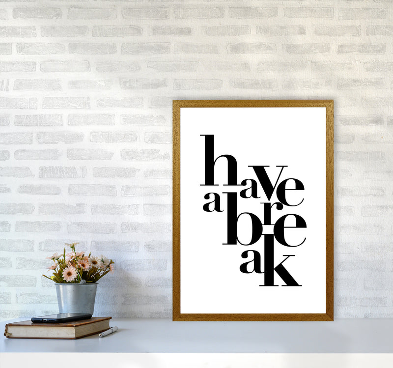 Have A Break By Planeta444 A2 Print Only