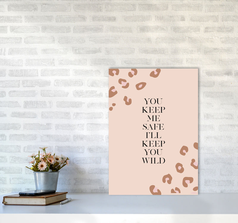 You Keep Me Safe I Wild By Planeta444 A2 Black Frame