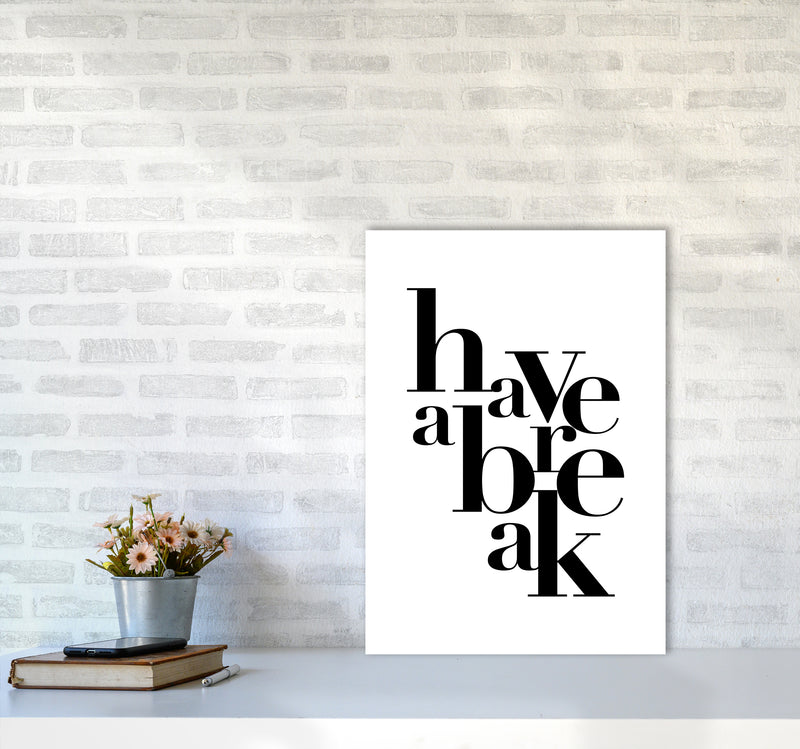 Have A Break By Planeta444 A2 Black Frame