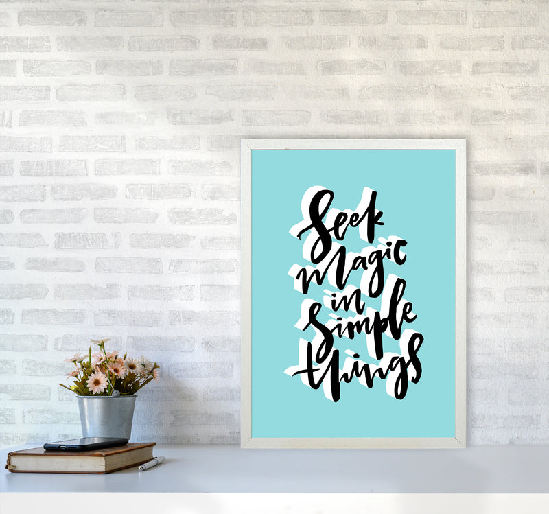 Seek Magic In Simple Things By Planeta444 A2 Oak Frame