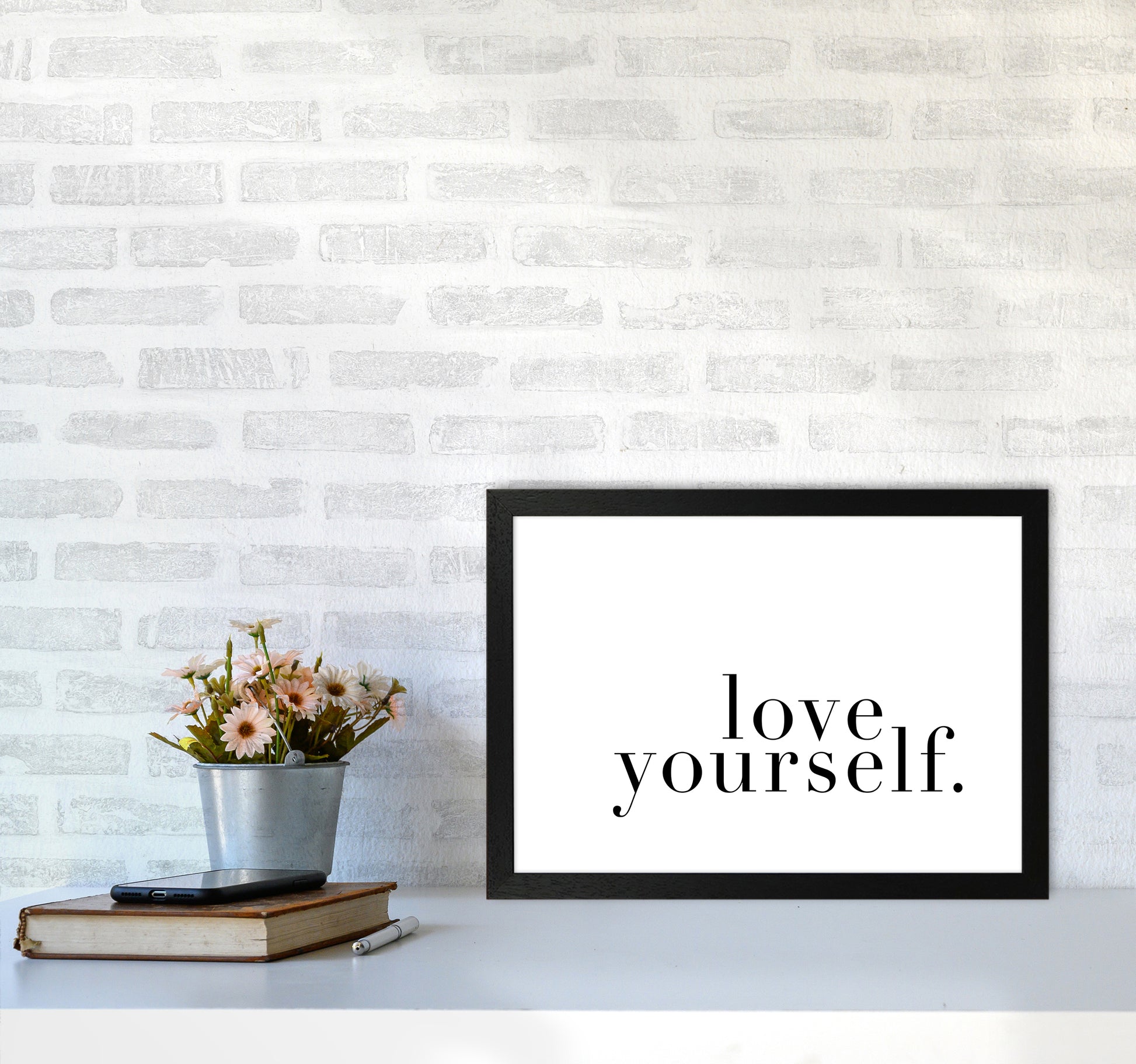 Love Yourself Type By Planeta444 A3 White Frame