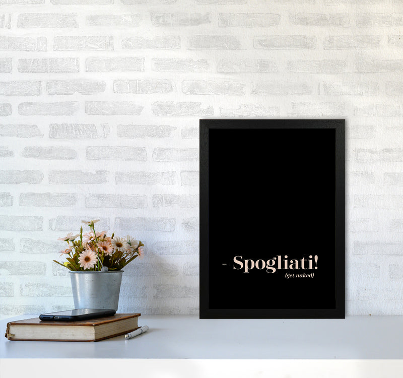Spogliati By Planeta444 A3 White Frame