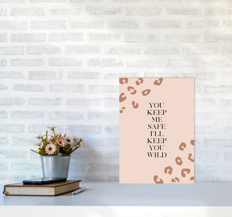 You Keep Me Safe I Wild By Planeta444 A3 Black Frame