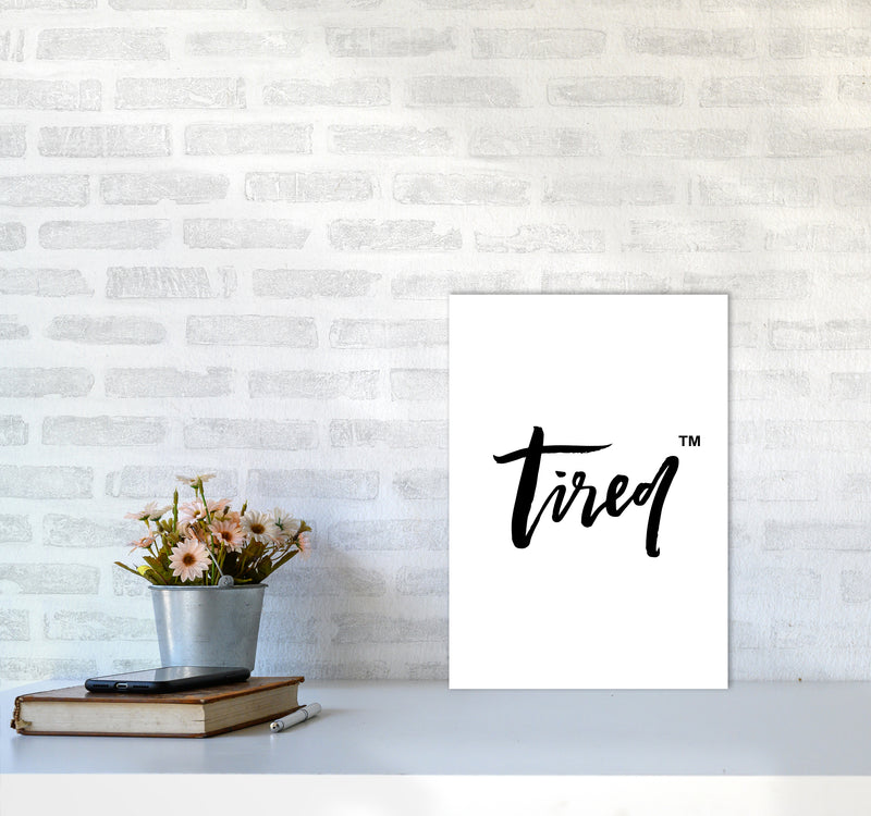 Tired Tm By Planeta444 A3 Black Frame