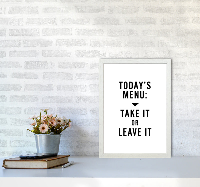 Todays Menu Minimal Quote Art Print By Planeta444 A3 Oak Frame