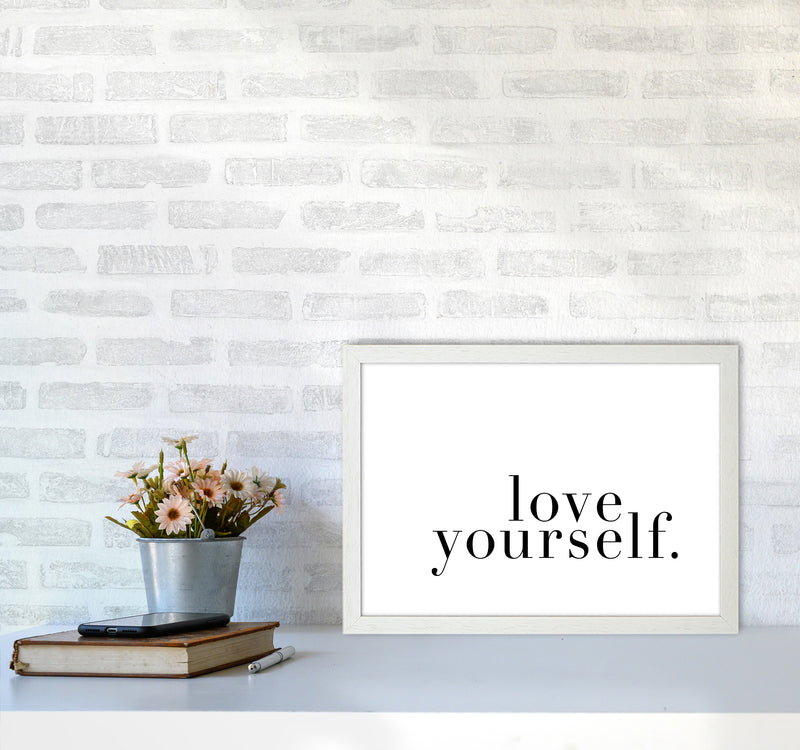 Love Yourself Type By Planeta444 A3 Oak Frame