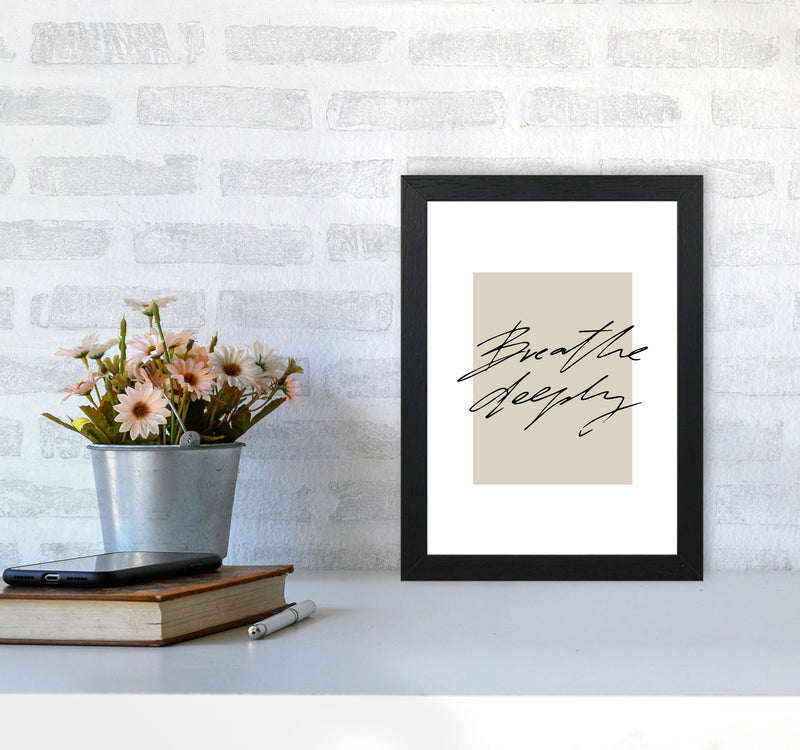 Breathe Deeply By Planeta444 A4 White Frame