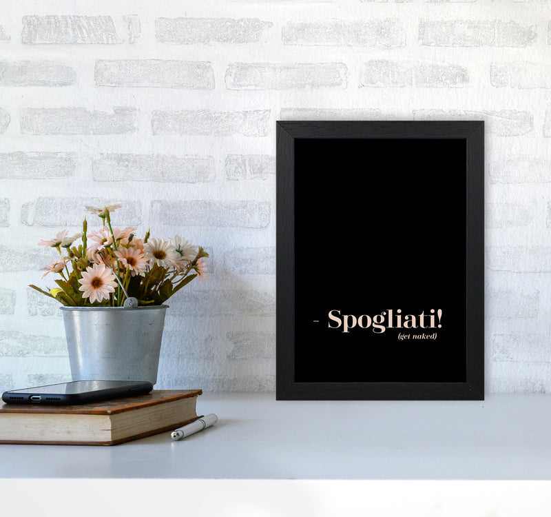 Spogliati By Planeta444 A4 White Frame