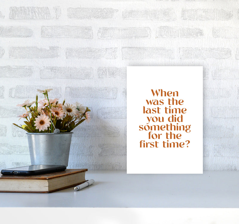 When Was The Last Time By Planeta444 A4 Black Frame
